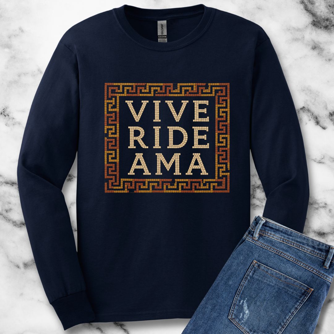 Vive Ride Ama Live Laugh Love Mosaic Unisex Long Sleeve Tee