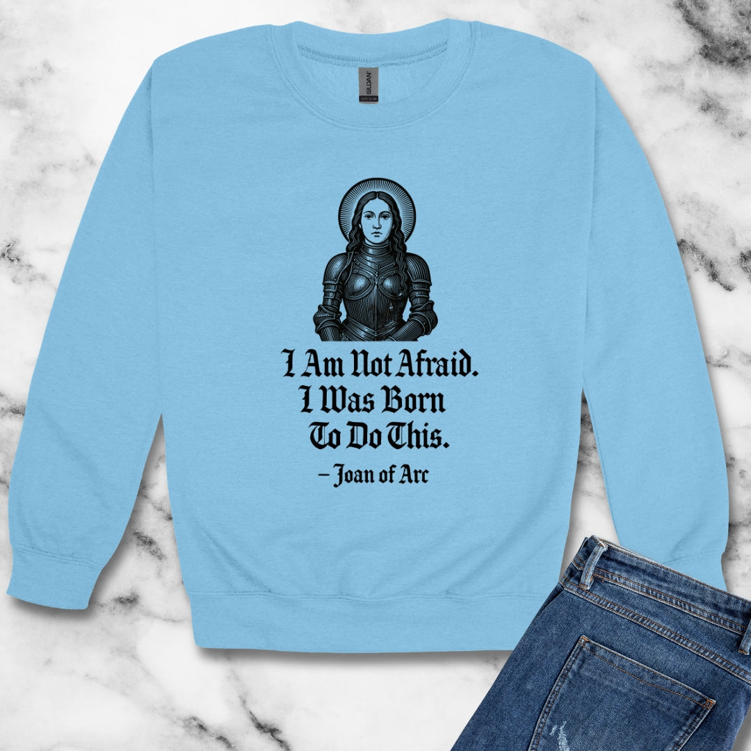 Joan of Arc Born to do this Quote Unisex Heavy Crewneck Sweatshirt