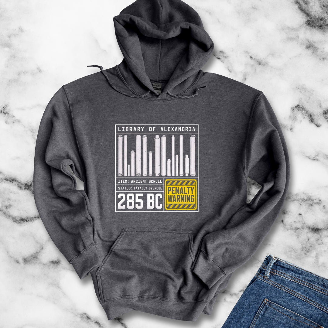 Library of Alexandria Fatally Overdue Scroll Hoodie