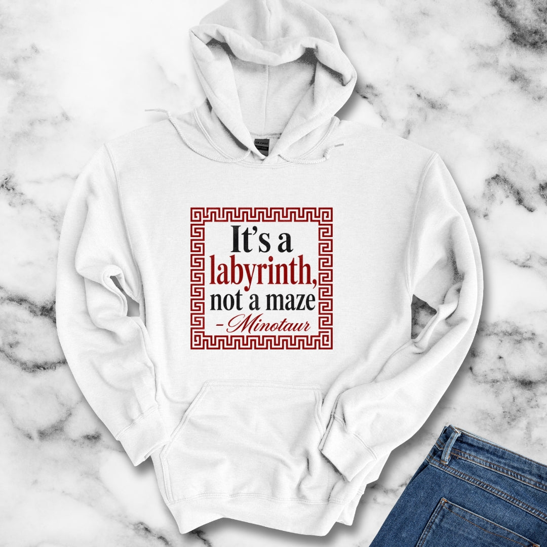 It's a Labyrinth Not a Maze Minotaur Hoodie