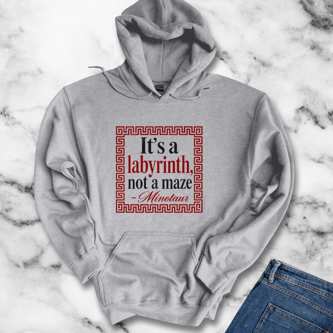 It's a Labyrinth Not a Maze Minotaur Hoodie