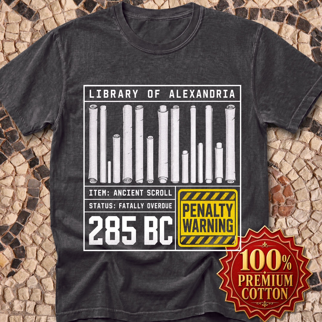 Library of Alexandria Fatally Overdue Scroll Premium Tee