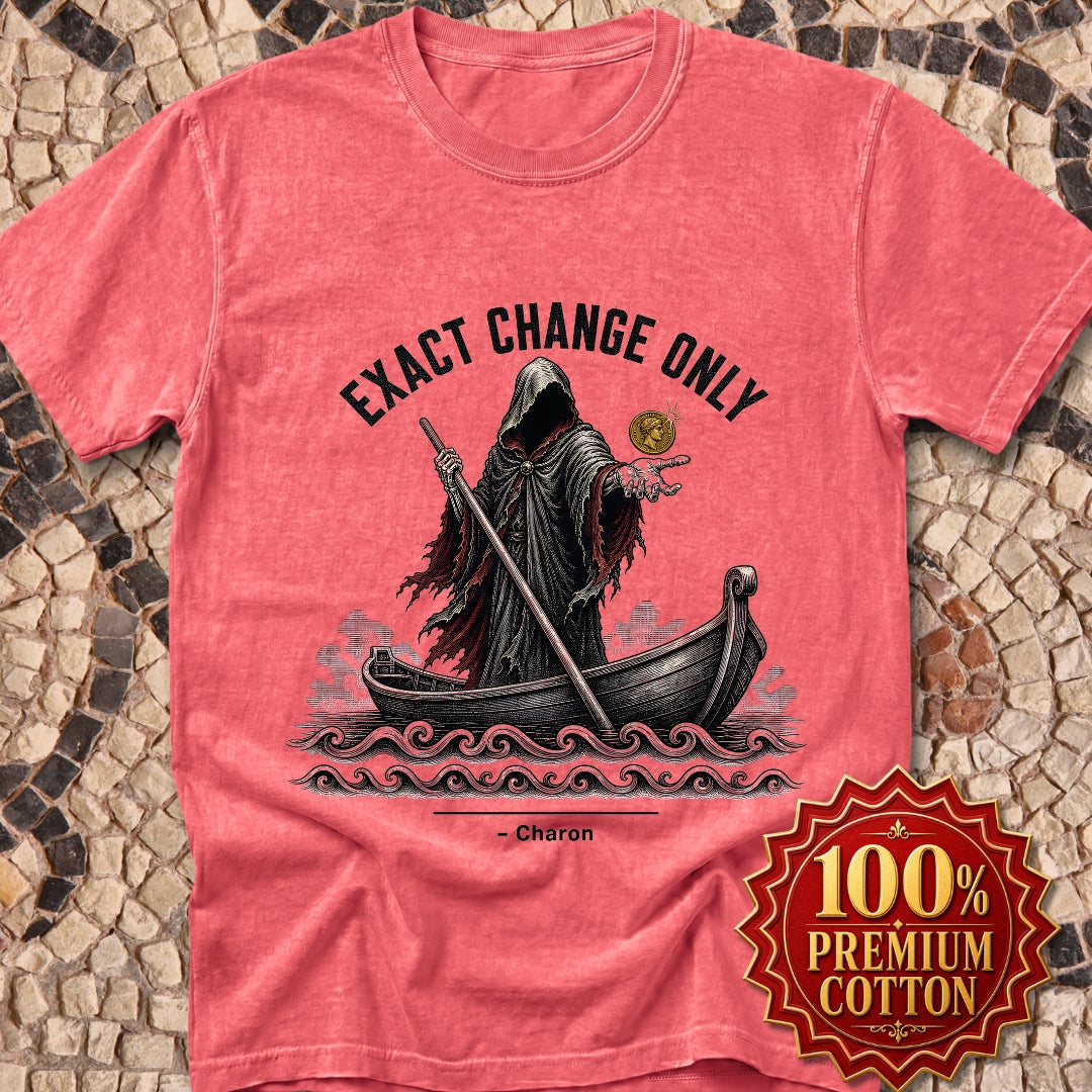 Charon Exact Change Only Premium Tee