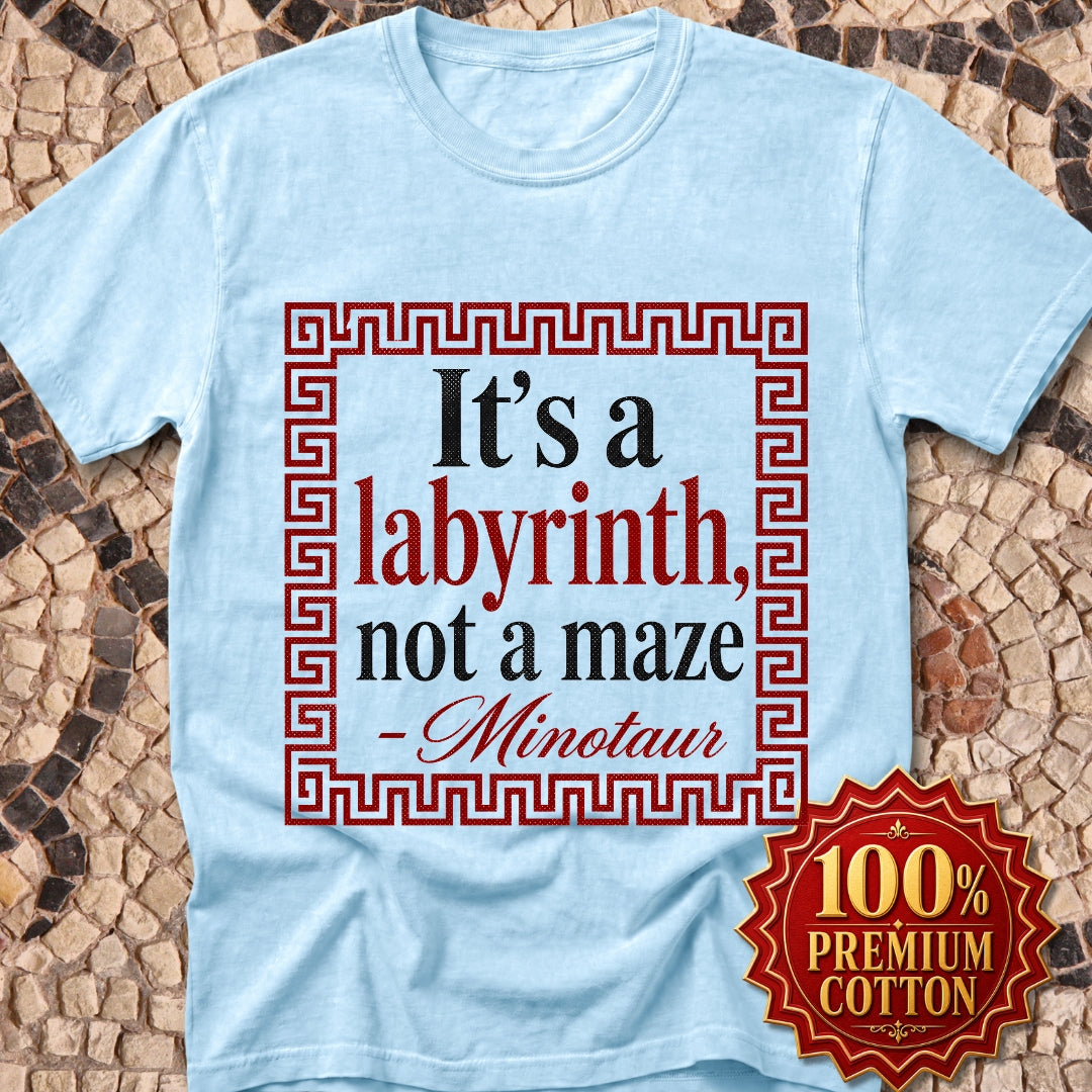 It's a Labyrinth Not a Maze Minotaur Premium Tee