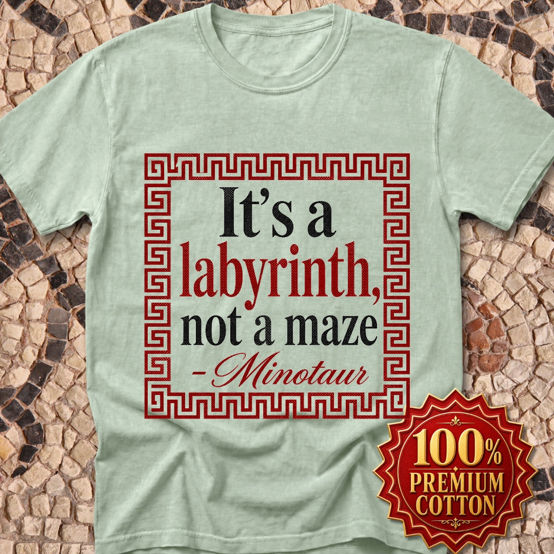 It's a Labyrinth Not a Maze Minotaur Premium Tee