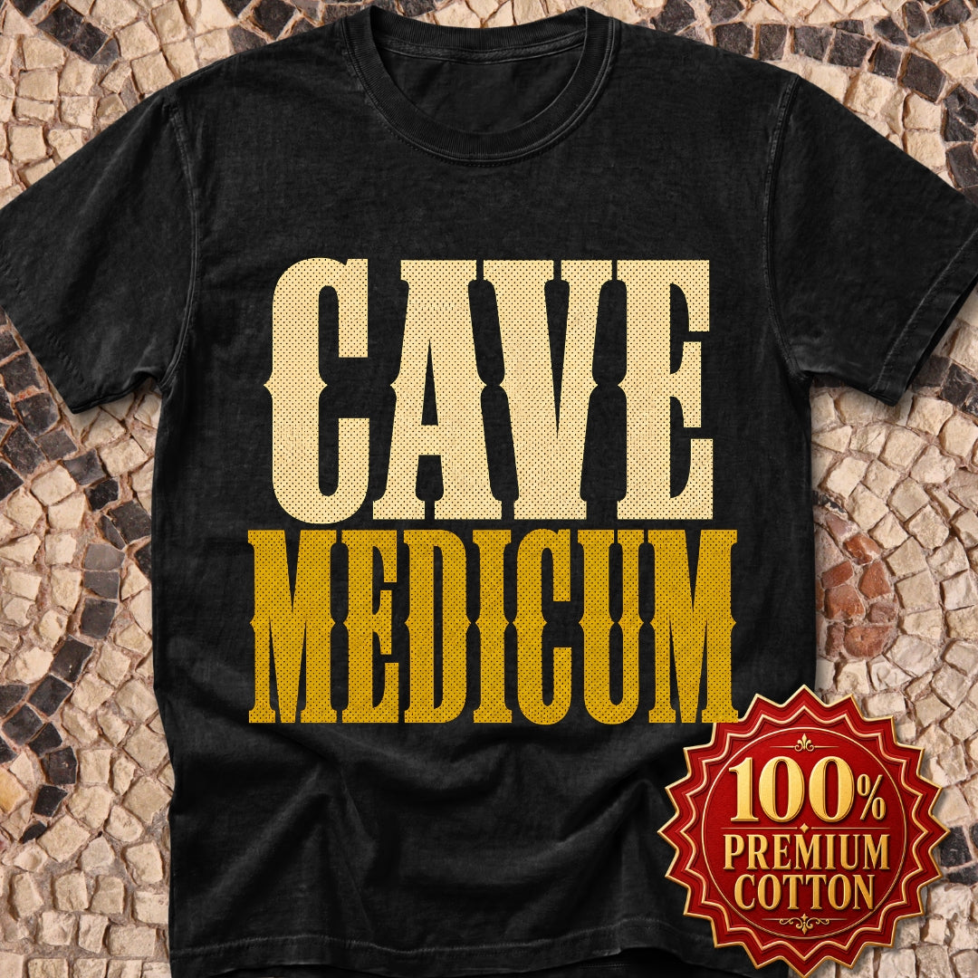 Cave Medicum Beware the Doctor Premium Tee