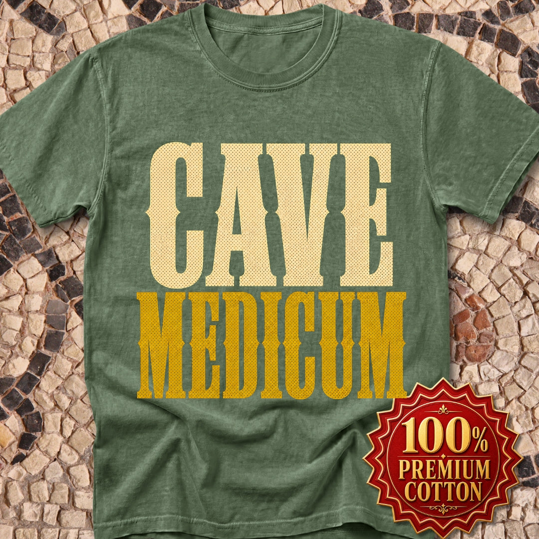 Cave Medicum Beware the Doctor Premium Tee