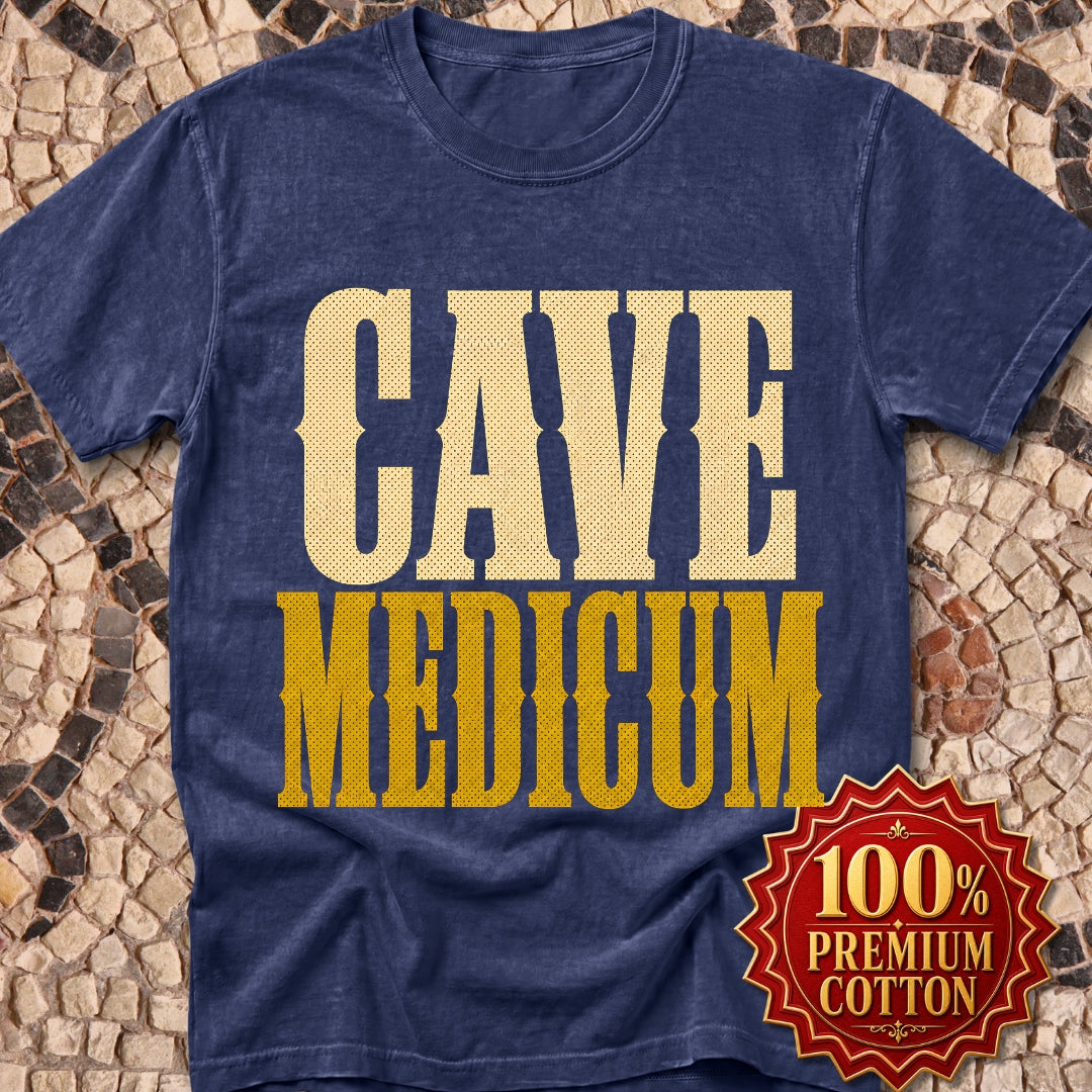 Cave Medicum Beware the Doctor Premium Tee