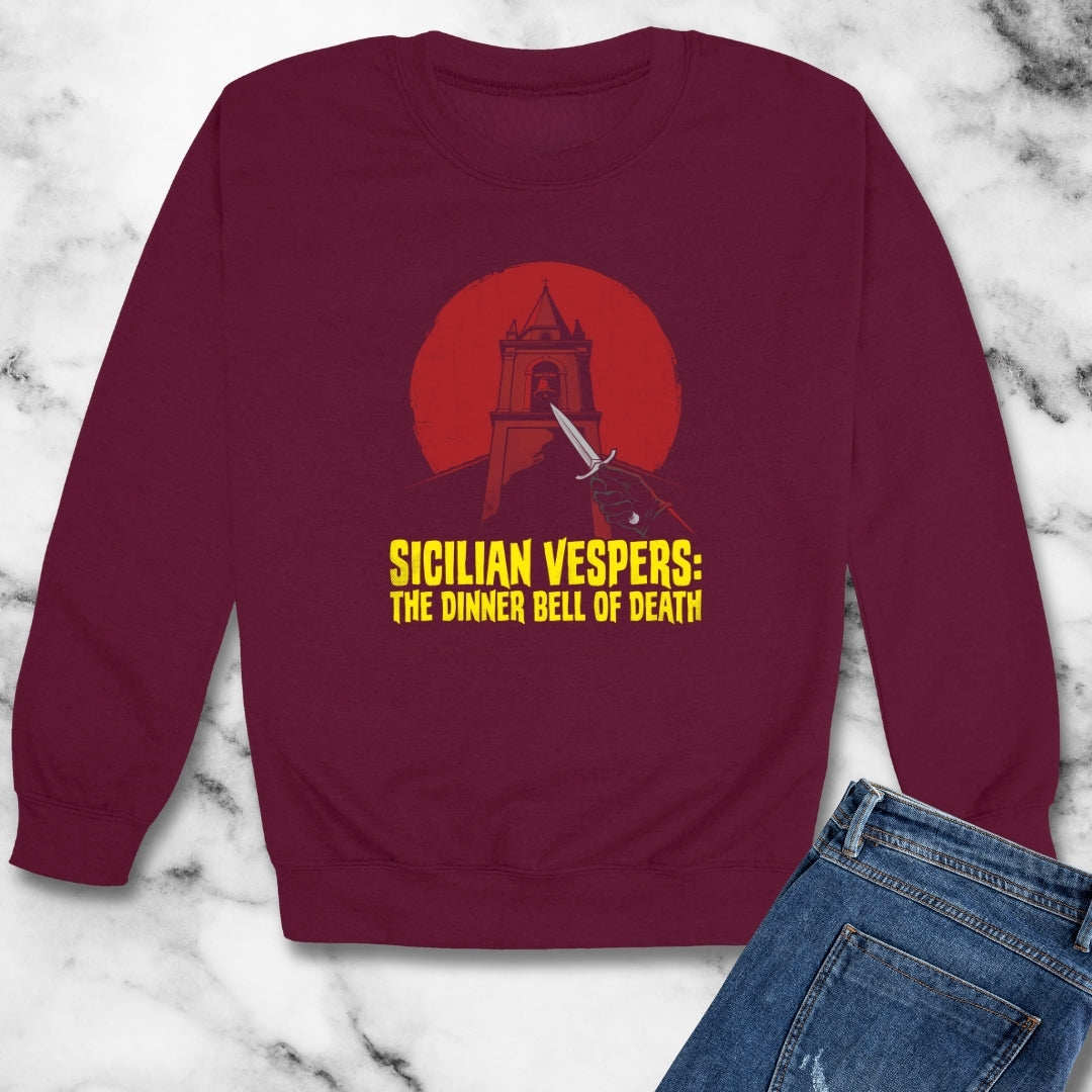 Sicilian Vespers Dinner Bell of Death Unisex Heavy Crewneck Sweatshirt