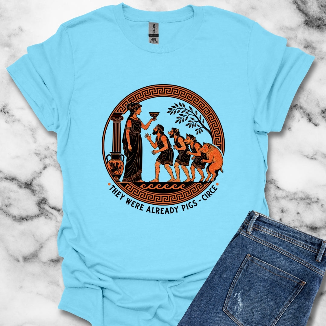 They Were Already Pigs Circe T-Shirt