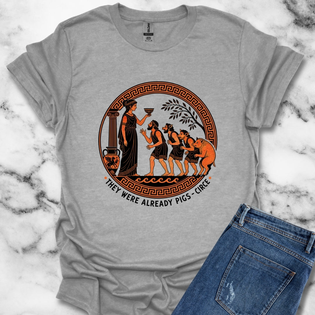 They Were Already Pigs Circe T-Shirt