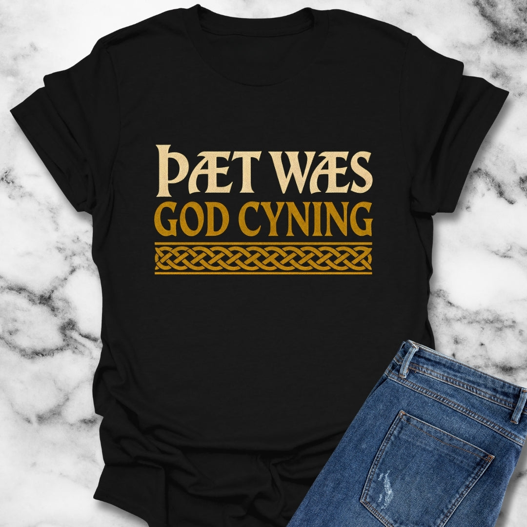Thaet Waes God Cyning Beowulf T-Shirt