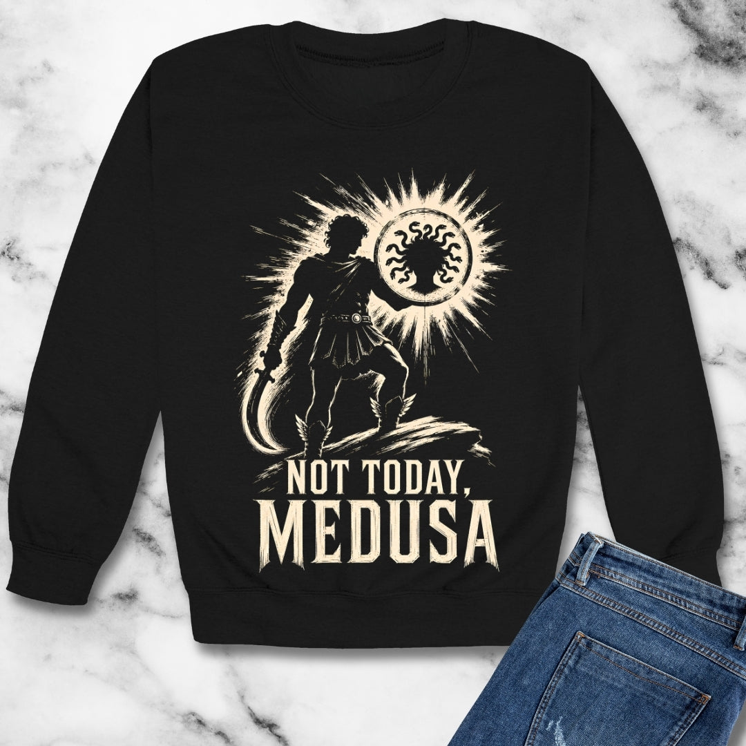 Not Today Medusa Perseus Shield Unisex Heavy Crewneck Sweatshirt