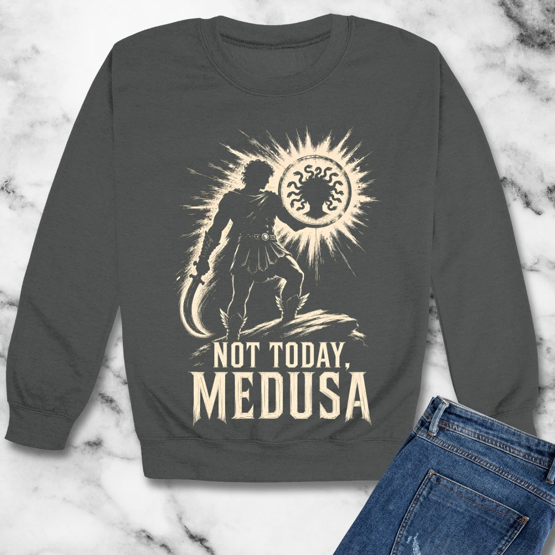 Not Today Medusa Perseus Shield Unisex Heavy Crewneck Sweatshirt