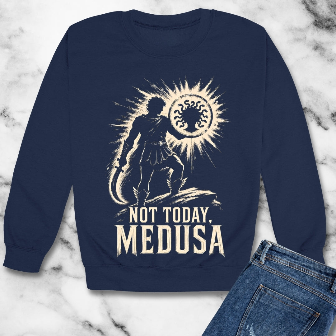 Not Today Medusa Perseus Shield Unisex Heavy Crewneck Sweatshirt