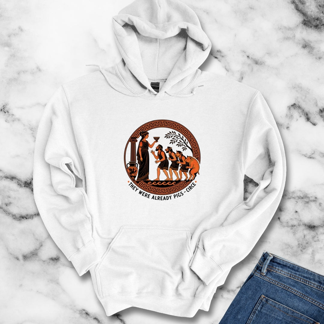 They Were Already Pigs Circe Hoodie