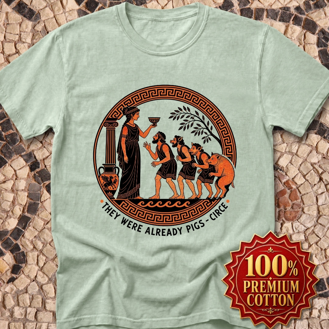 They Were Already Pigs Circe Premium Tee
