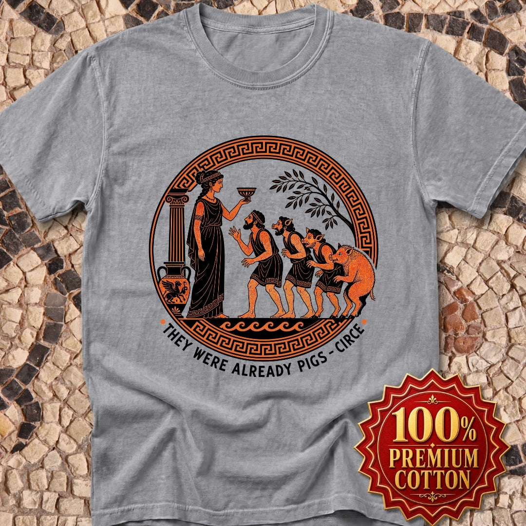 They Were Already Pigs Circe Premium Tee