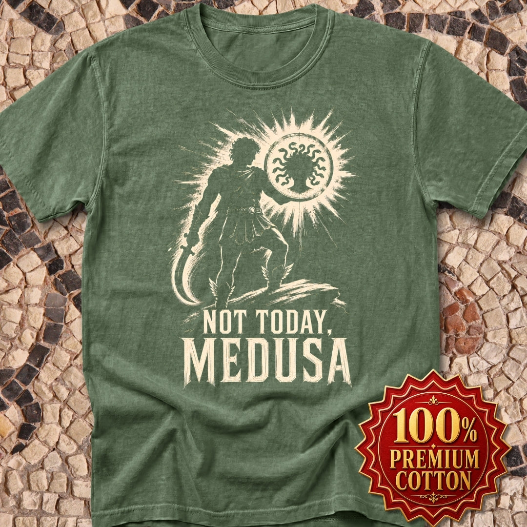 Not Today Medusa Perseus Shield Premium Tee