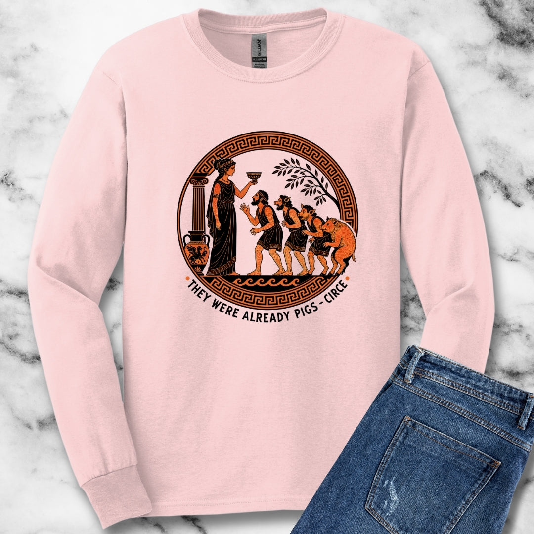They Were Already Pigs Circe Unisex Long Sleeve Tee