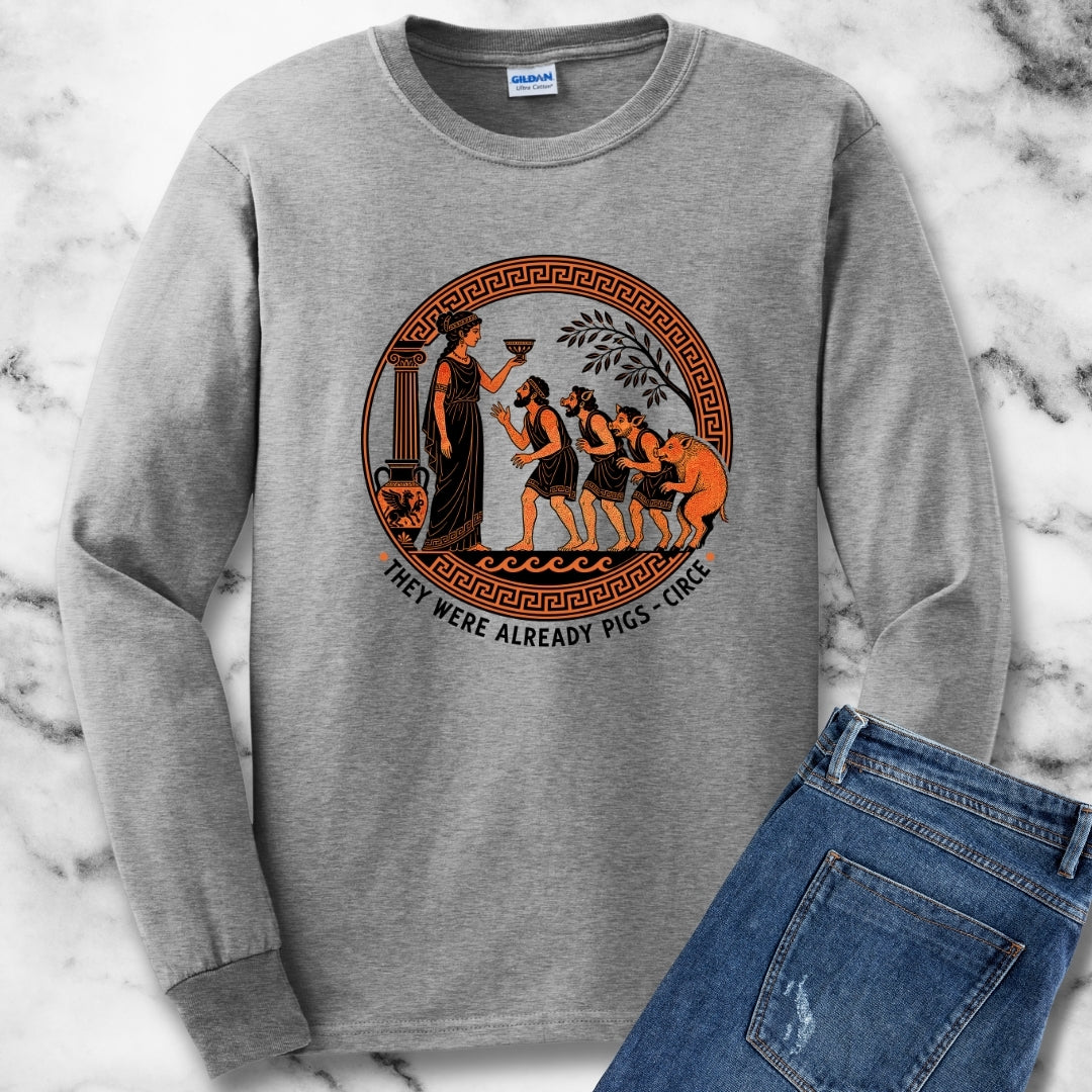 They Were Already Pigs Circe Unisex Long Sleeve Tee