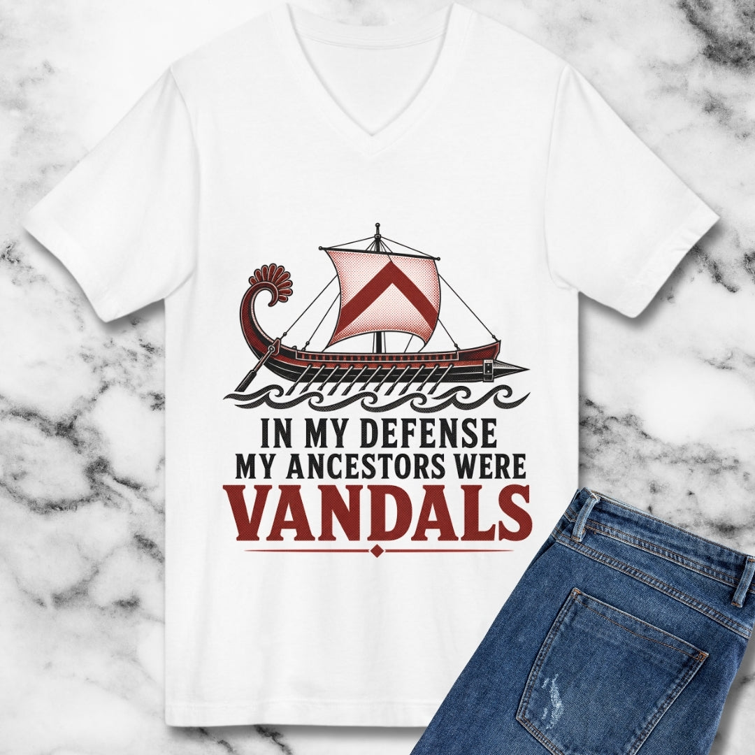 In My Defense My Ancestors Were Vandals V-neck