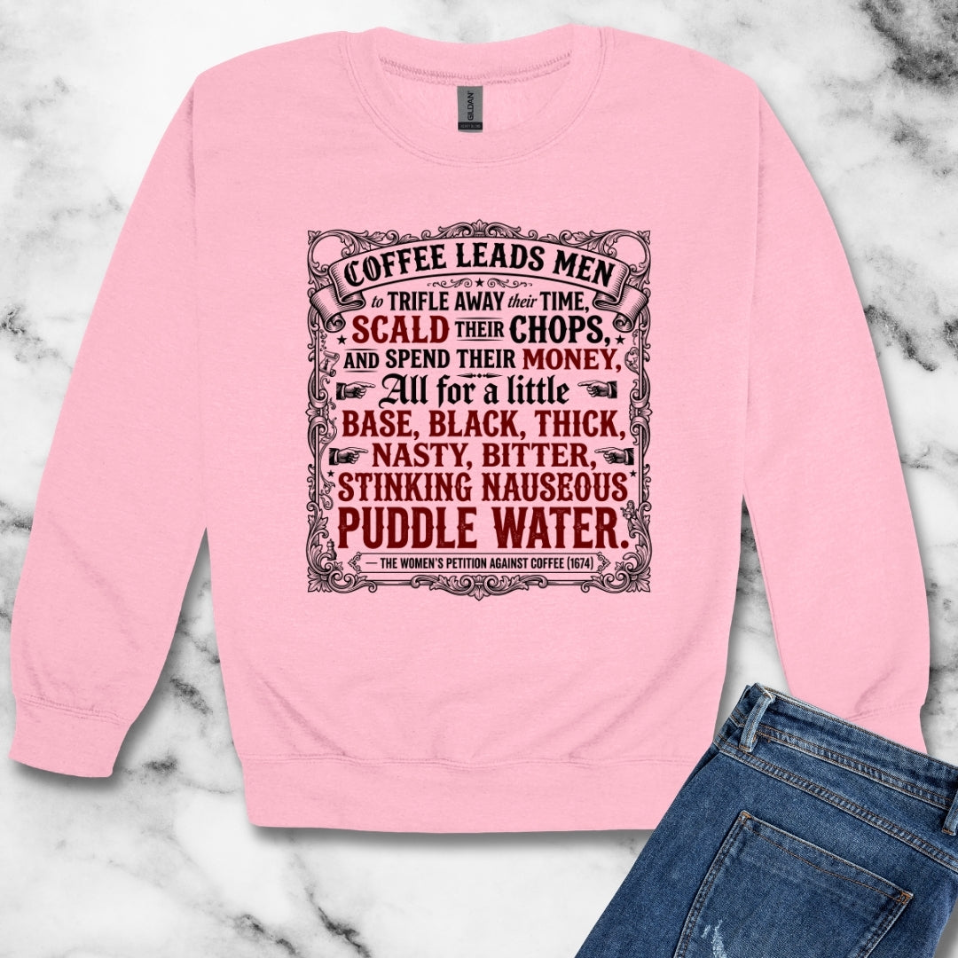 Women's Petition Against Coffee (1674) Unisex Heavy Crewneck Sweatshirt