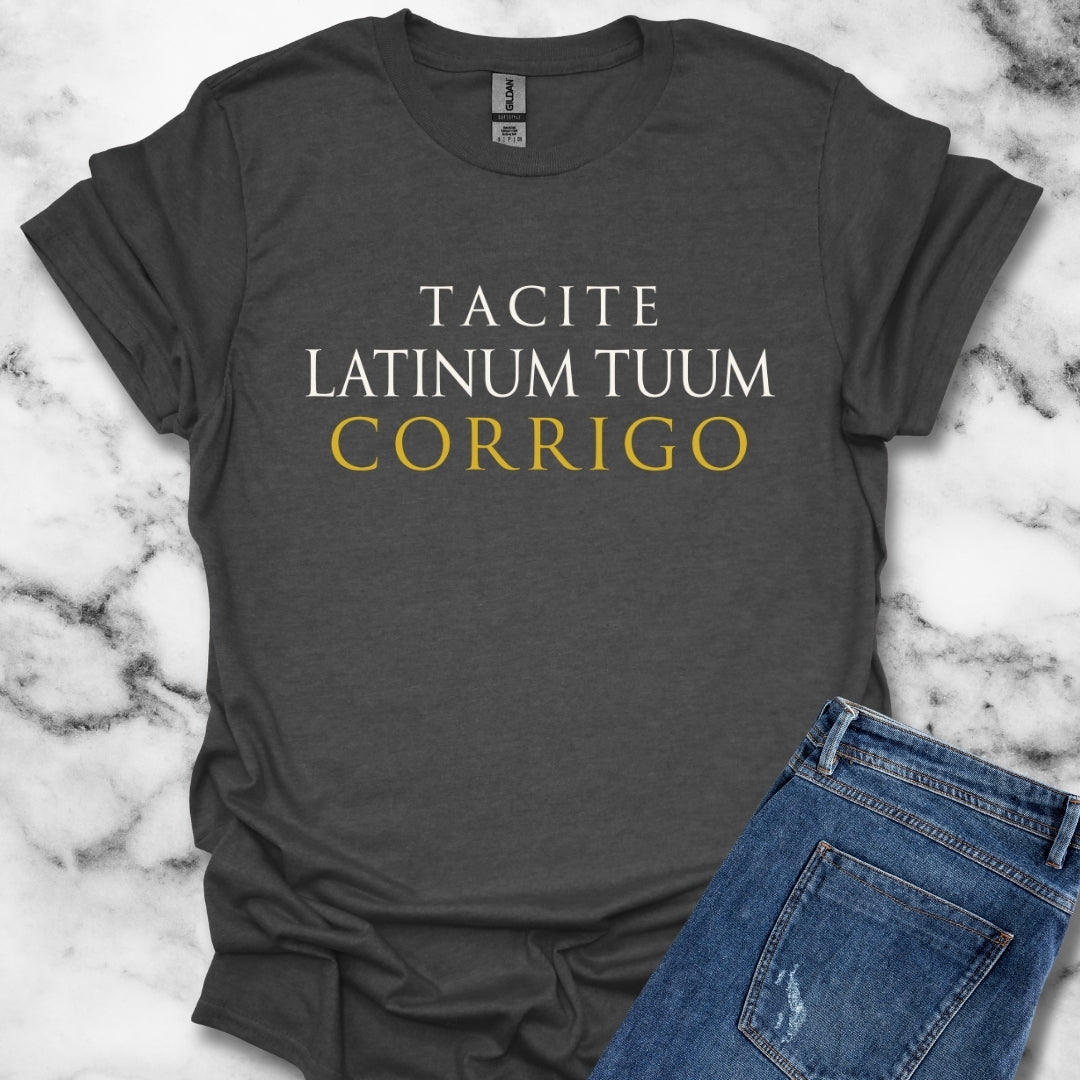 I'm Silently Correcting Your Latin T-Shirt