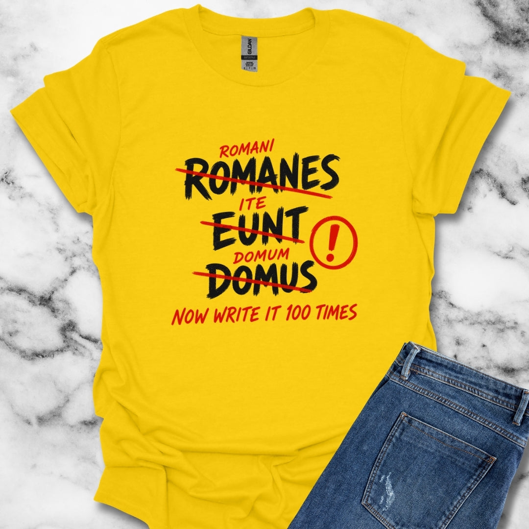 Romans Go Home Brian Graffiti T-Shirt