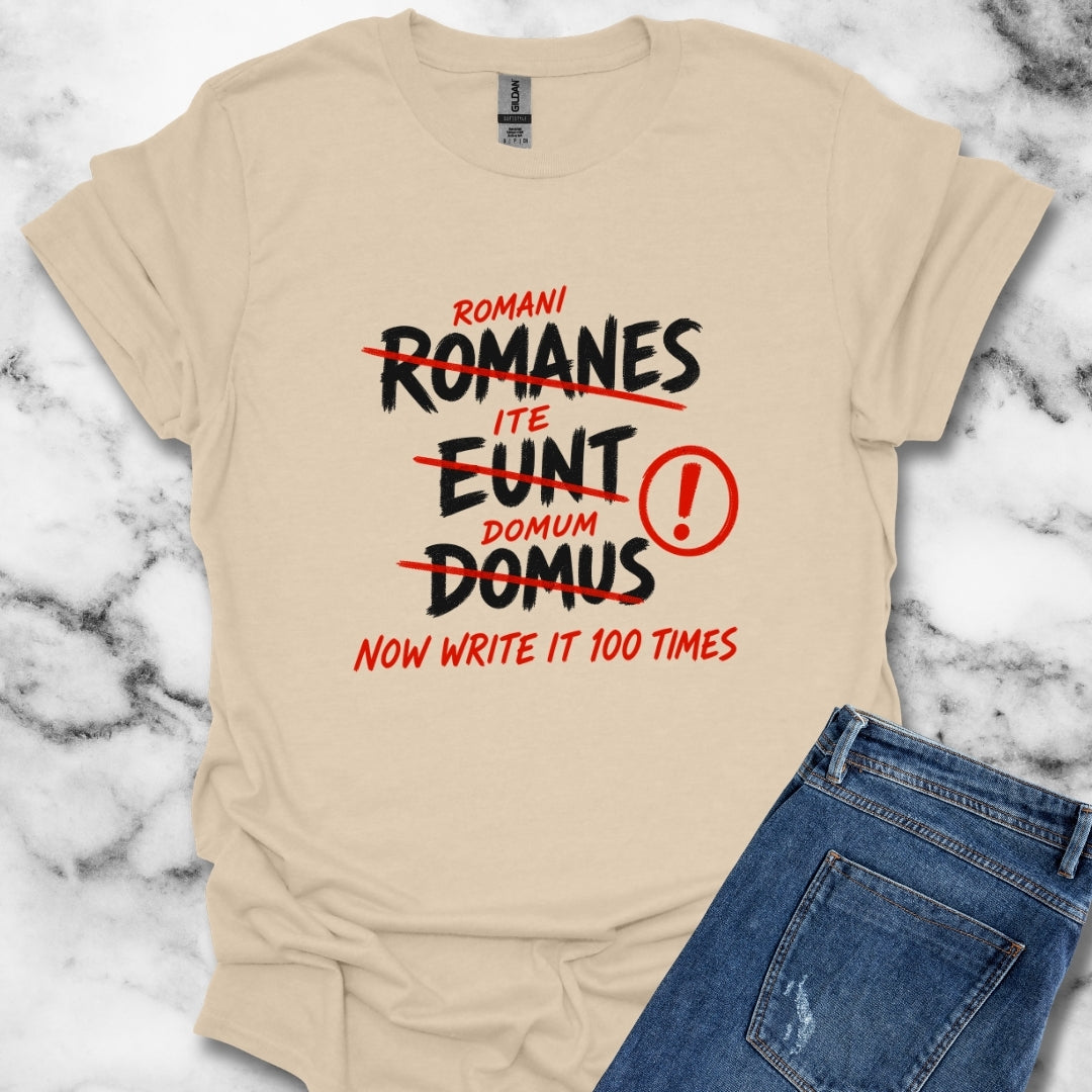 Romans Go Home Brian Graffiti T-Shirt