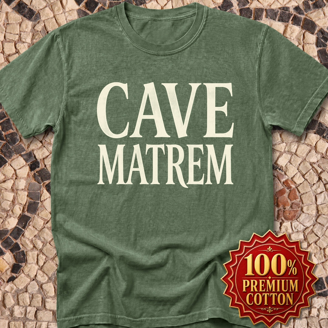 Cave Matrem Beware Mother Premium Tee