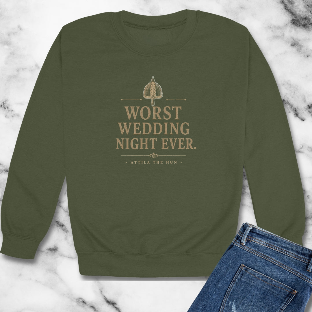 Attila the Hun Worst Wedding Night Ever Unisex Heavy Crewneck Sweatshirt