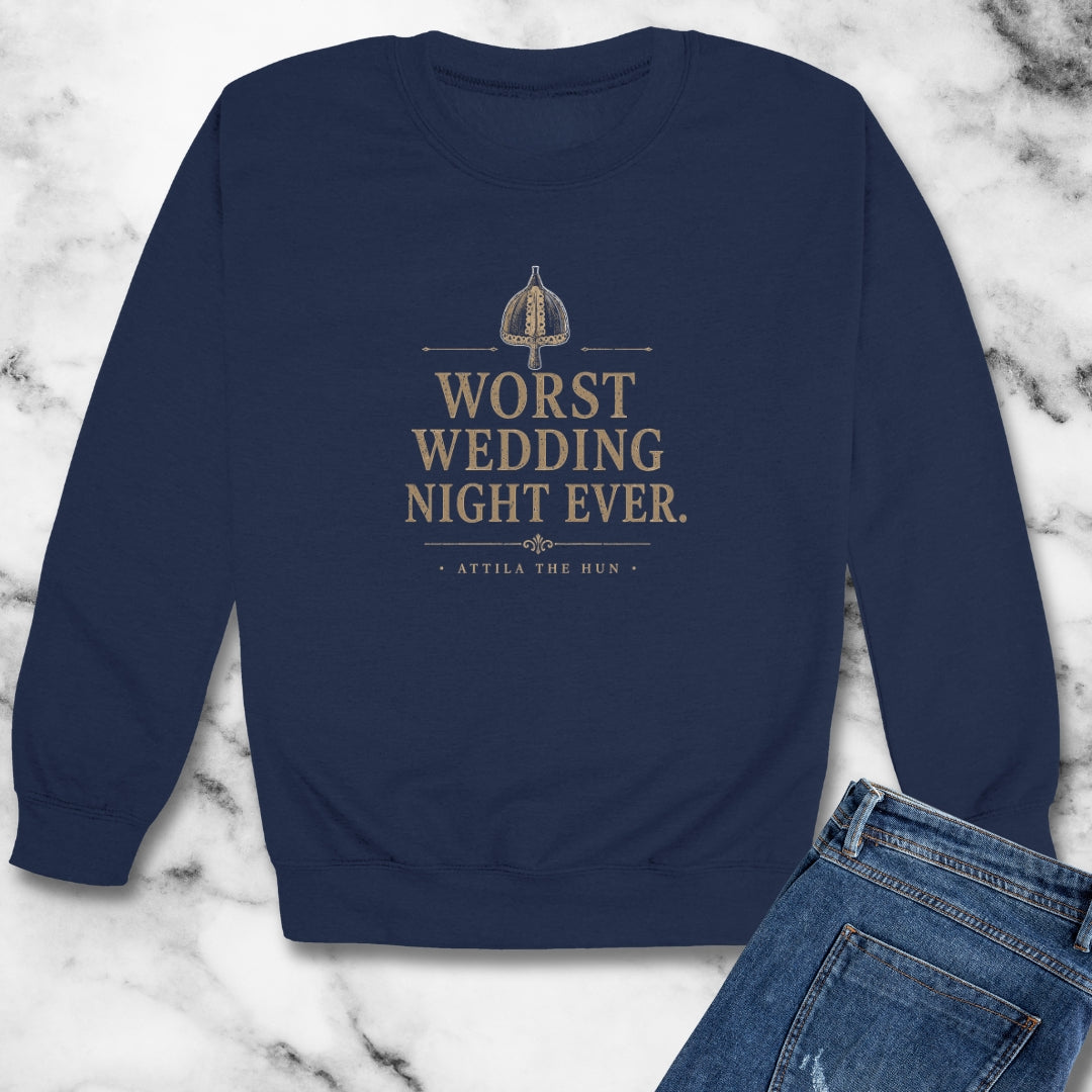 Attila the Hun Worst Wedding Night Ever Unisex Heavy Crewneck Sweatshirt