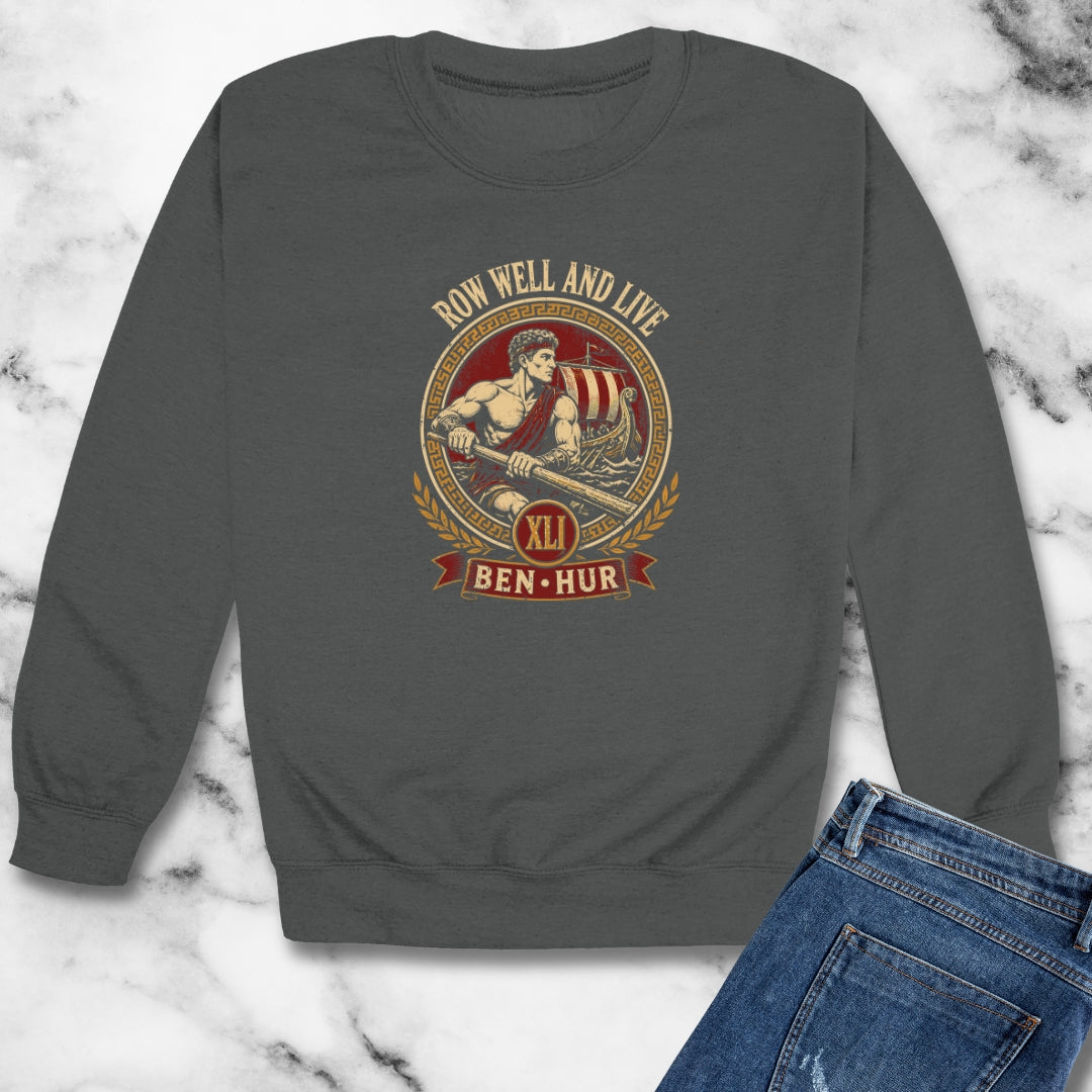 Row Well and Live Ben Hur 41 Unisex Heavy Crewneck Sweatshirt