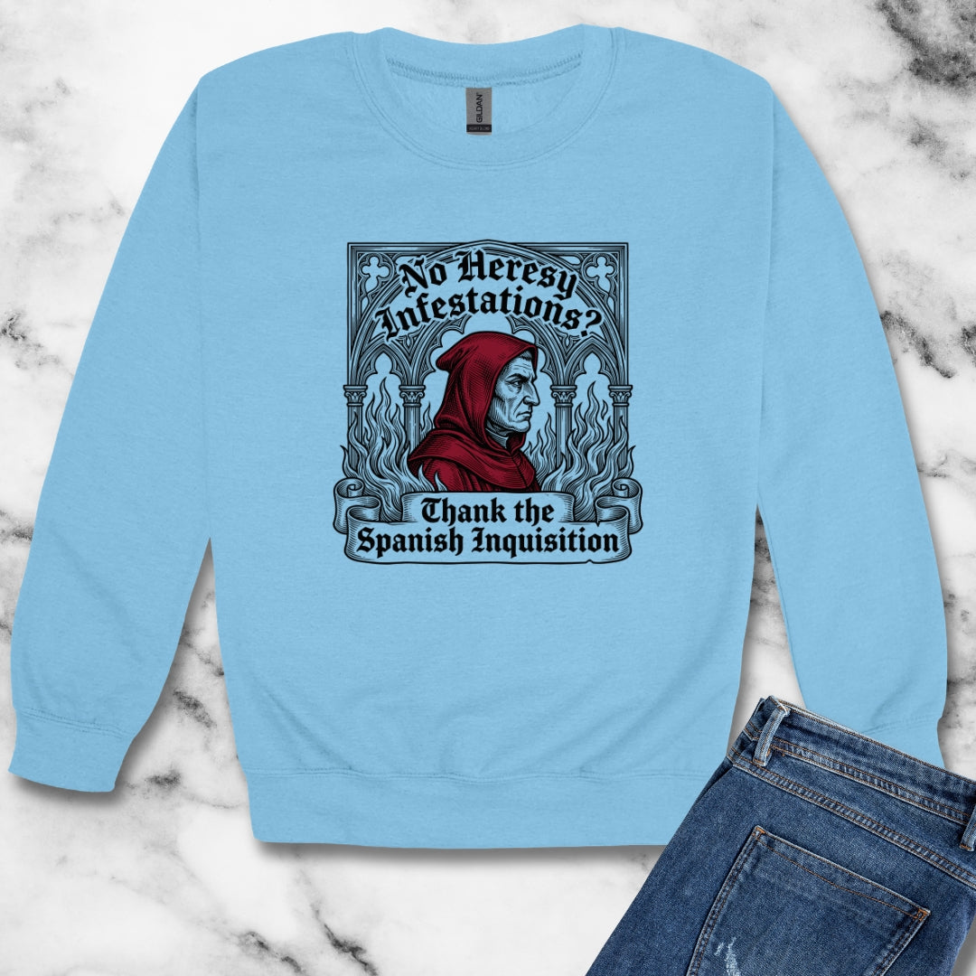 No Heresy Infestations Spanish Inquisition Unisex Heavy Crewneck Sweatshirt