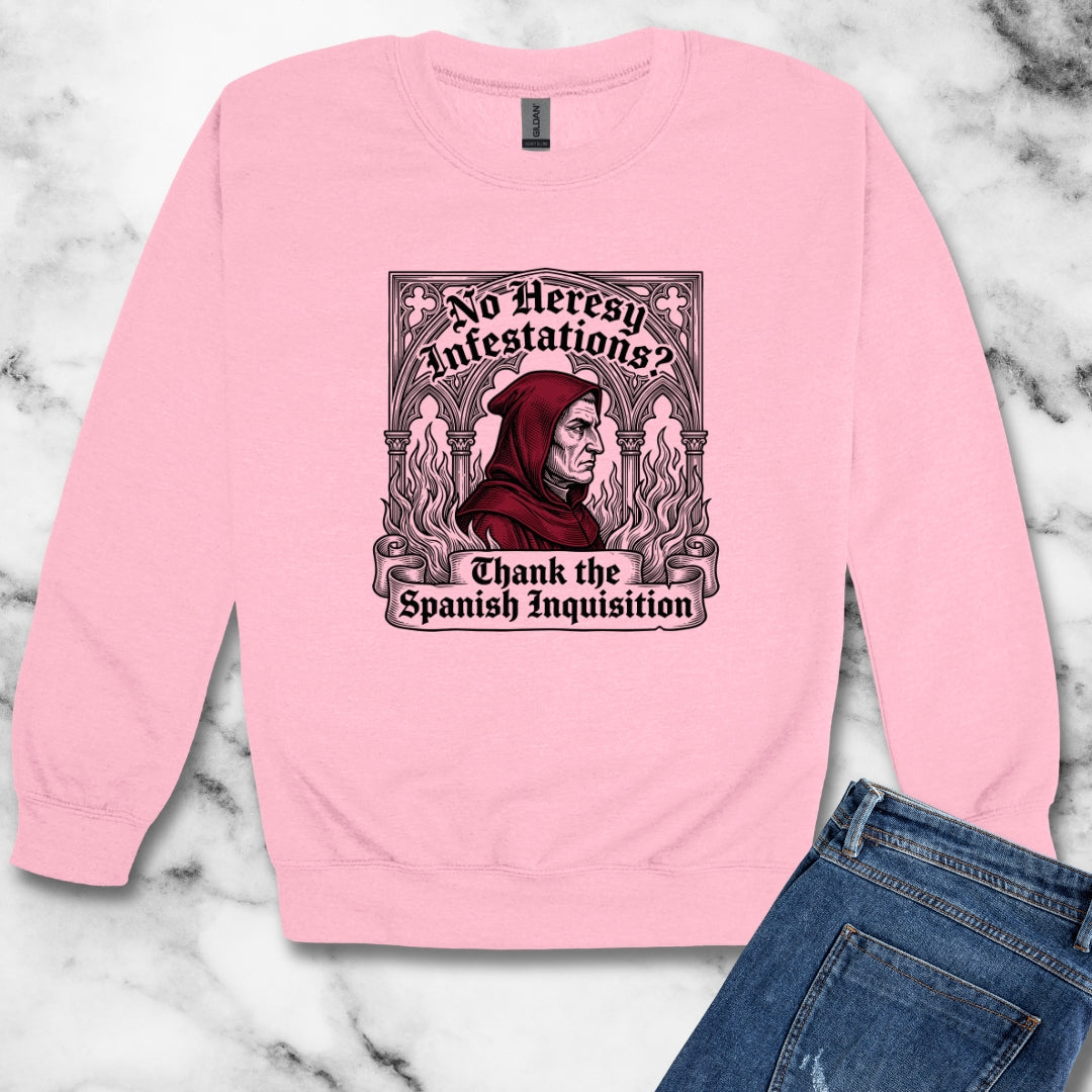 No Heresy Infestations Spanish Inquisition Unisex Heavy Crewneck Sweatshirt