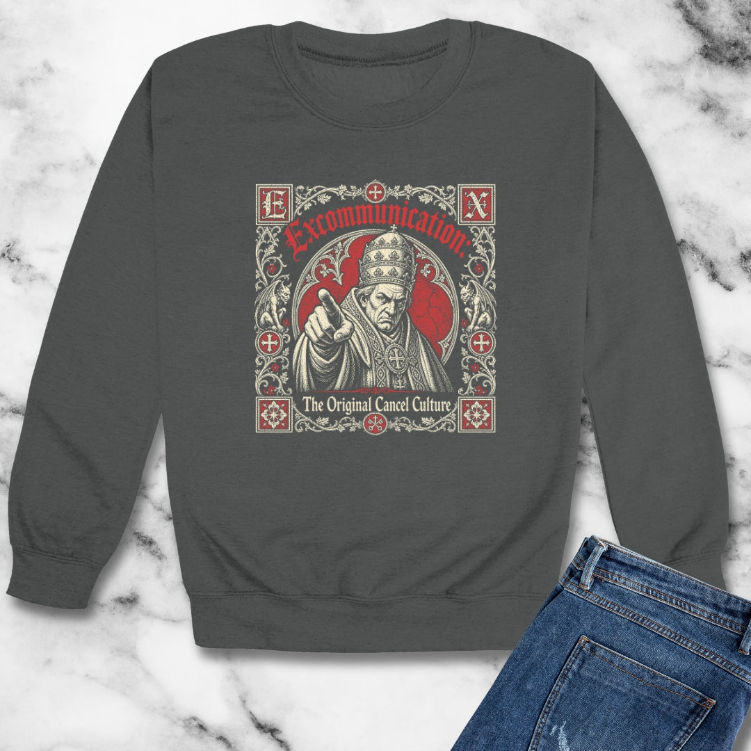 Excommunication The Original Cancel Culture Unisex Heavy Crewneck Sweatshirt