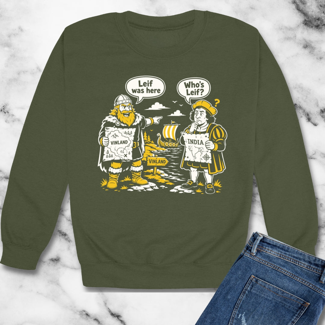 Leif Was Here Christopher Columbus Unisex Heavy Crewneck Sweatshirt