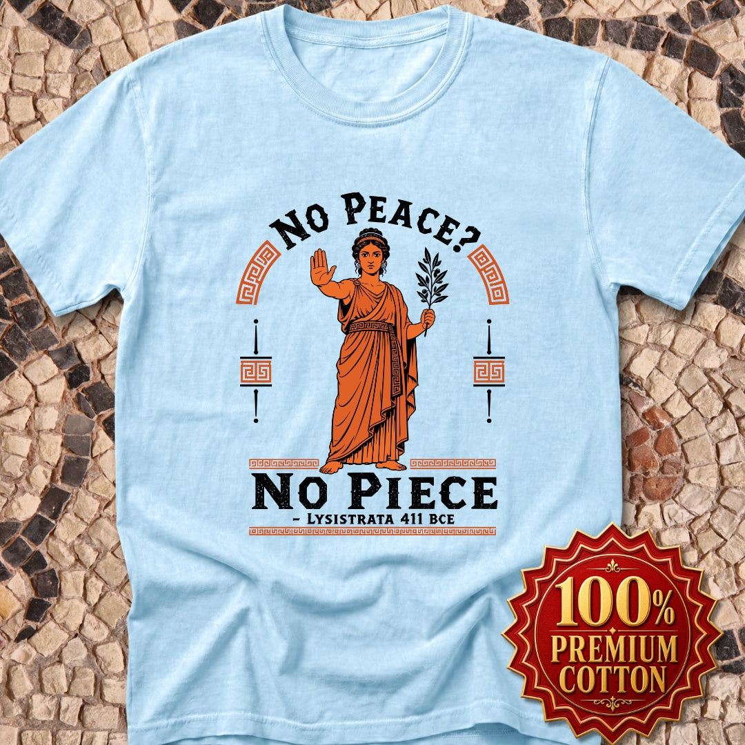 No Peace Lysistrata Strike Premium Tee