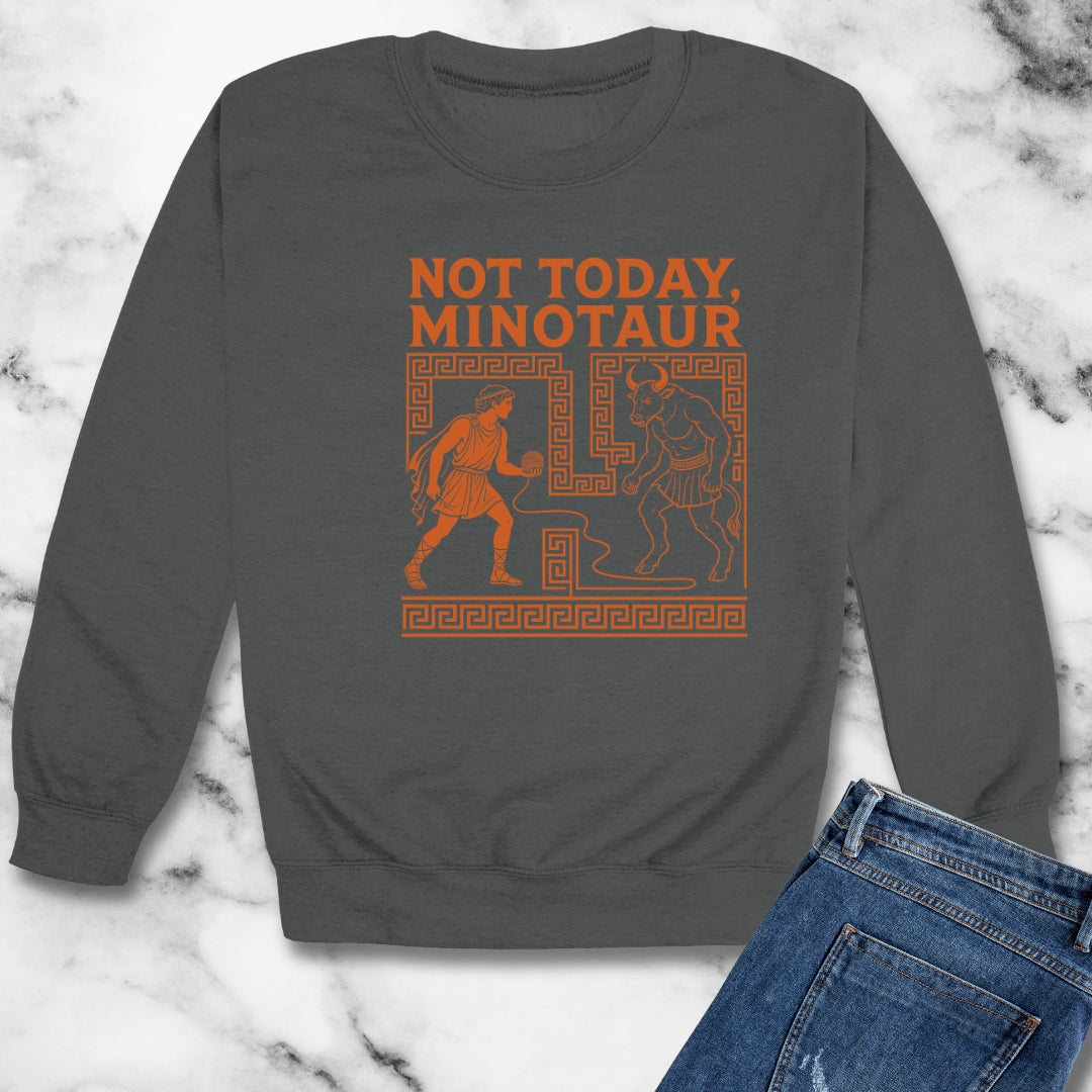 Not Today Minotaur Unisex Heavy Crewneck Sweatshirt