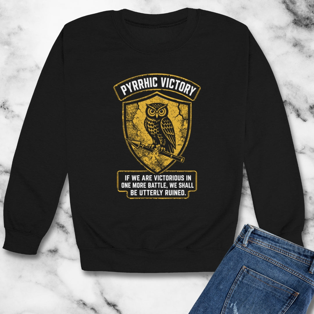 Pyrrhic Victory Quote Unisex Heavy Crewneck Sweatshirt