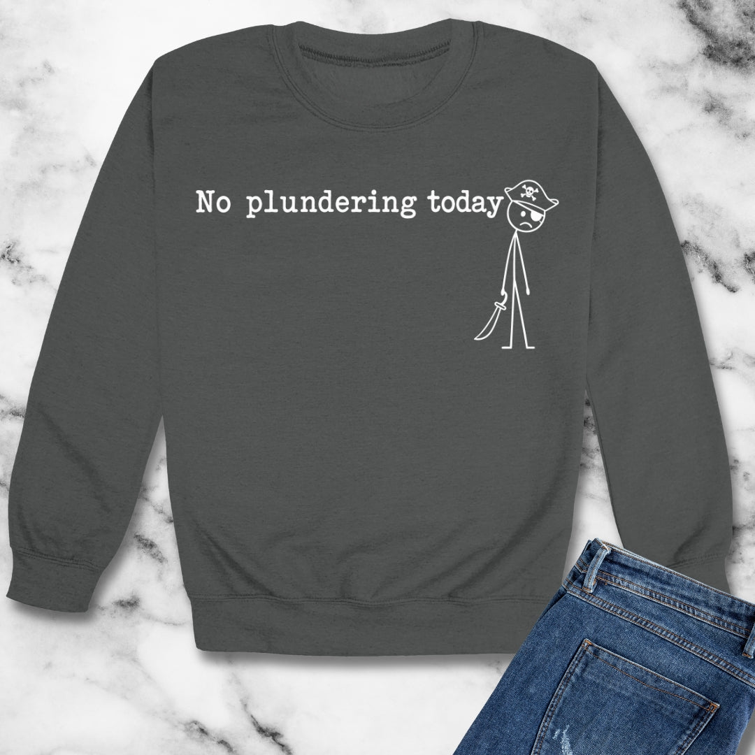 No Plundering Today Sad Pirate Unisex Heavy Crewneck Sweatshirt