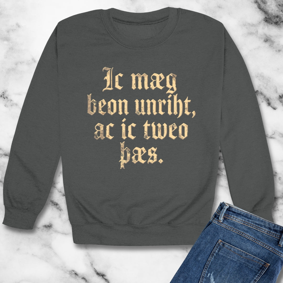 I Could Be Wrong But I Doubt It Old English Unisex Heavy Crewneck Sweatshirt
