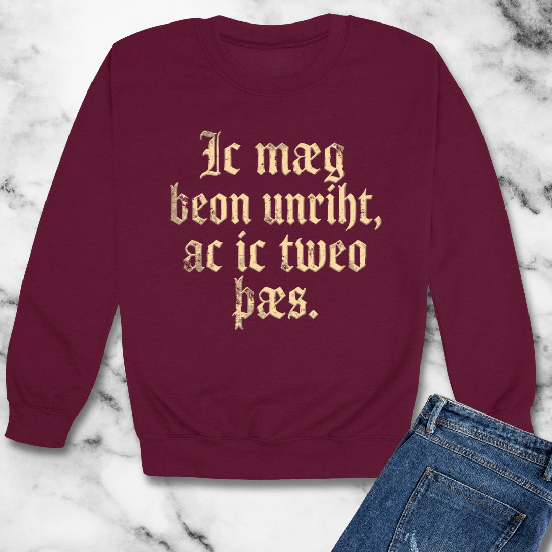 I Could Be Wrong But I Doubt It Old English Unisex Heavy Crewneck Sweatshirt