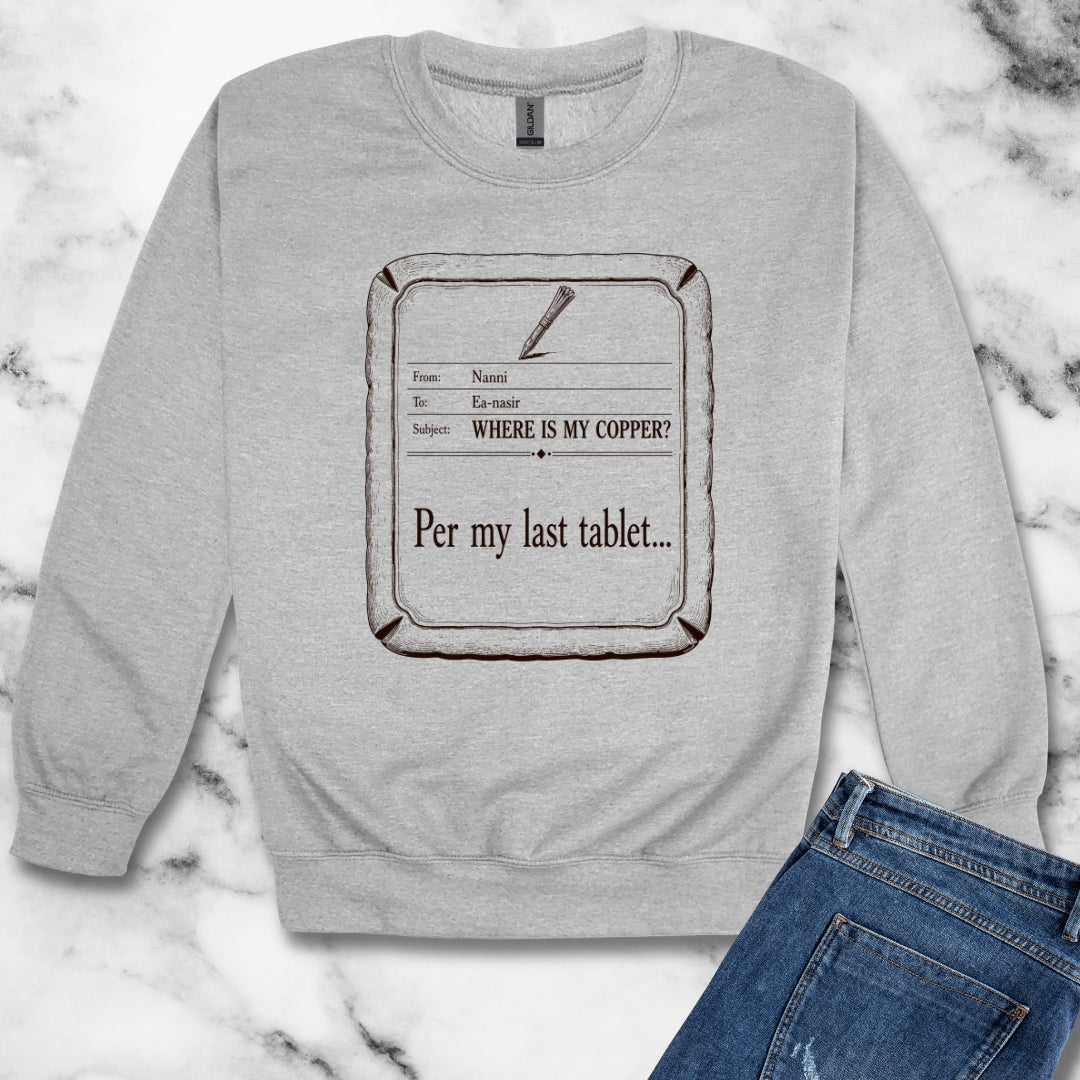 Ea Nasir Per My Last Tablet Unisex Heavy Crewneck Sweatshirt