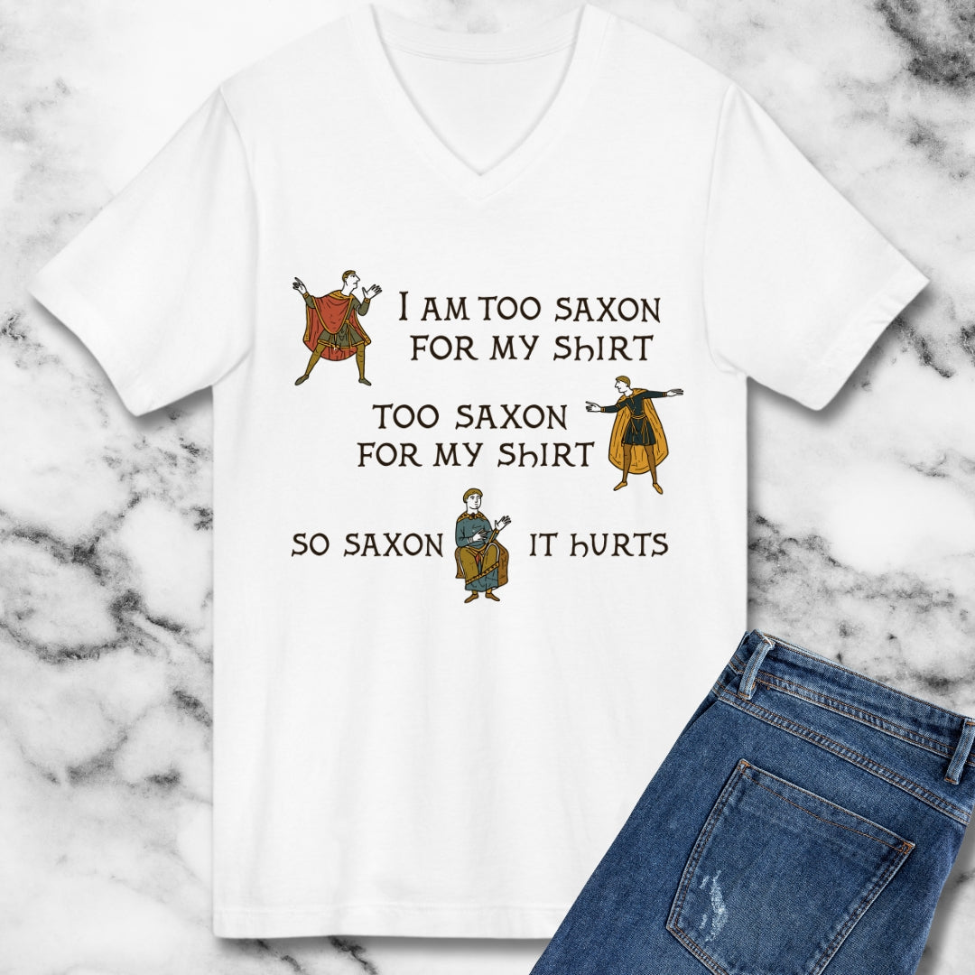 Too Saxon for Shirt Bayeux Tapestry Meme V-neck