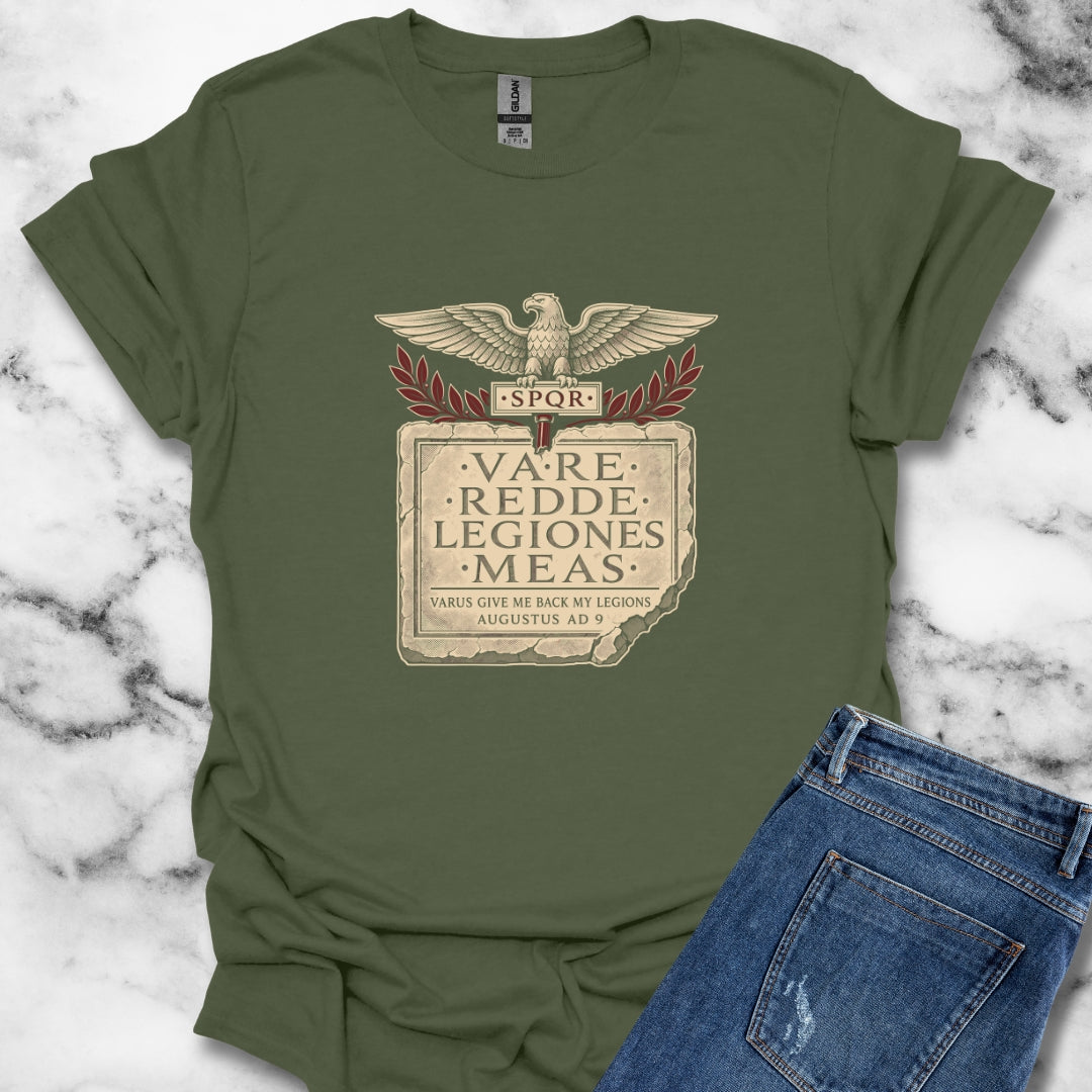 Varus Give Back Legions Quote Latin T-Shirt