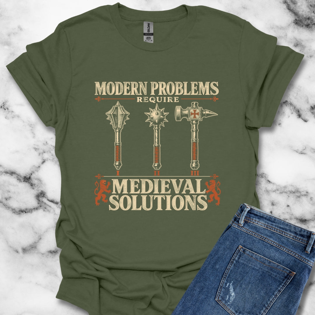 Modern Problems Medieval Solutions Maces T-Shirt