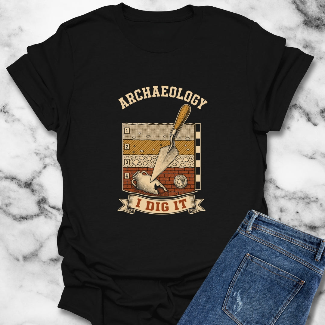 I Dig Archaeology T-Shirt