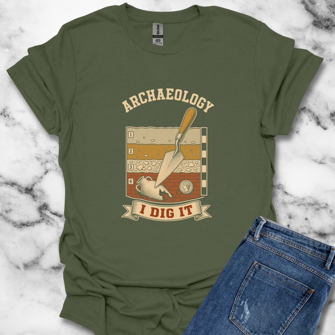I Dig Archaeology T-Shirt
